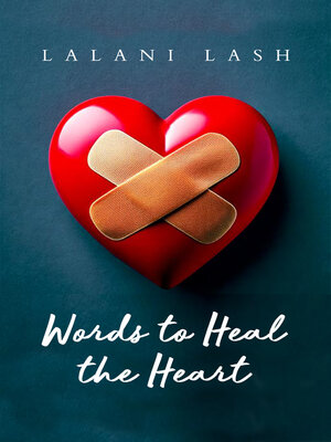 cover image of Words to Heal the Heart